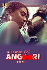 Angoori Season 1 Part 2 (2023) HDRip Telugu
