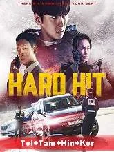 Hard Hit (2021) BluRay Telugu + Tamil + Hindi