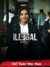 Illegal Season 3 (2024) HDRip Telugu