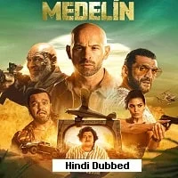 Medellin (2023) HDRip Hindi Dubbed