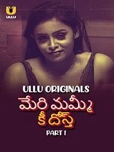 Meri Mummy Ki Dost Part 1 (2025) HDRip Hindi