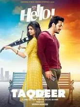 Taqdeer (Hello) (2018) HDRip Hindi