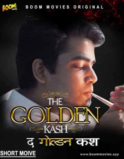 The Golden Kash Boom Movies Originals (2021) HDRip Hindi