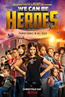 We Can Be Heroes (2020) HDRip [Telugu + Tamil + Hindi + Eng] Dubbed